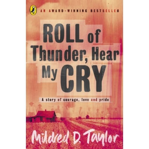 Roll Of Thunder, Hear My Cry - Mildred Taylor