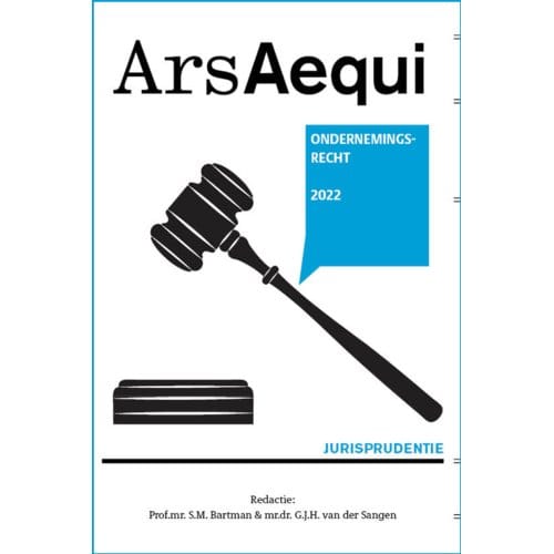 Jurisprudentie Ondernemingsrecht / 2022 - Ars Aequi Jurisprudentie