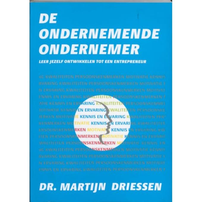 De Ondernemende Ondernemer - Martijn P. Driessen