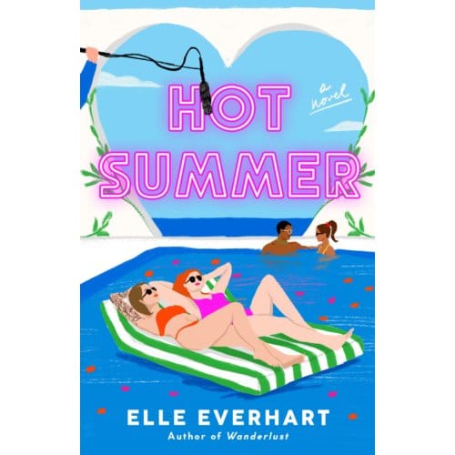 Hot Summer - Elle Everhart