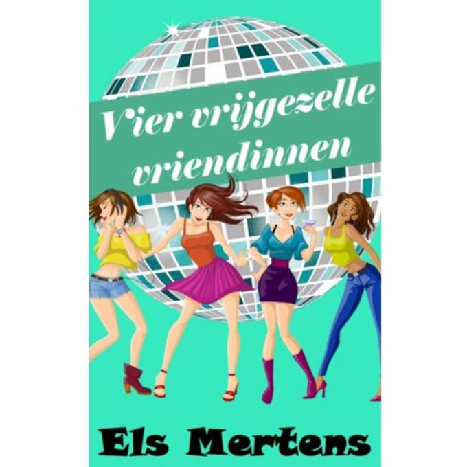 Vier Vrijgezelle Vriendinnen - Els Mertens