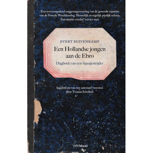 Een Hollandse Jongen Aan De Ebro - Evert Ruivenkamp