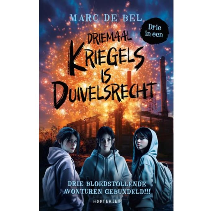 Driemaal Kriegels Is Duivelsrecht - Marc de Bel