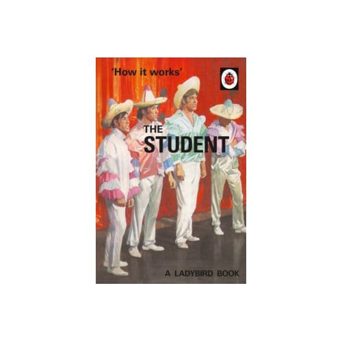 How it Works: The Student - Jason Hazeley
