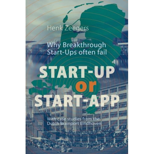 Start-Up Or Start-App - Henk Zeegers