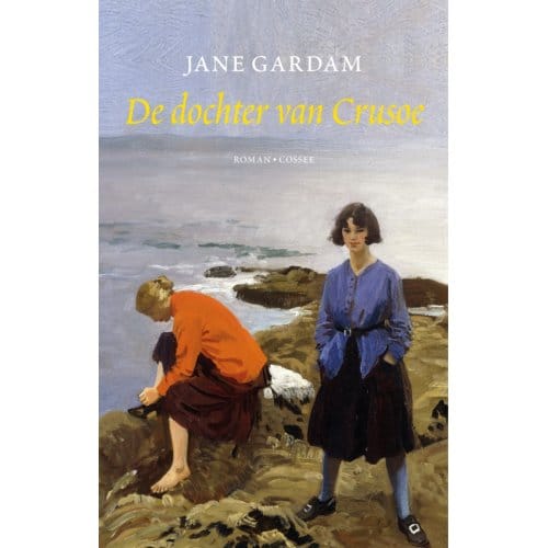 De Dochter Van Crusoe - Jane Gardam