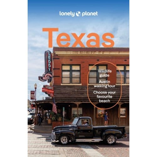 Lonely Planet Texas - Lonely Planet Country Guide