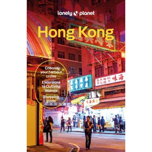 Lonely Planet Hong Kong - Lonely Planet Country Guide