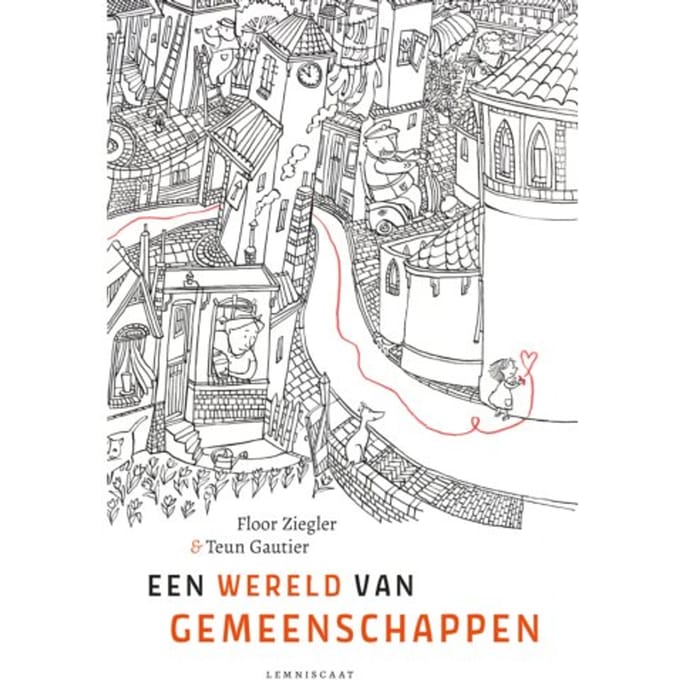 Een Wereld Van Gemeenschappen - Floor Ziegler