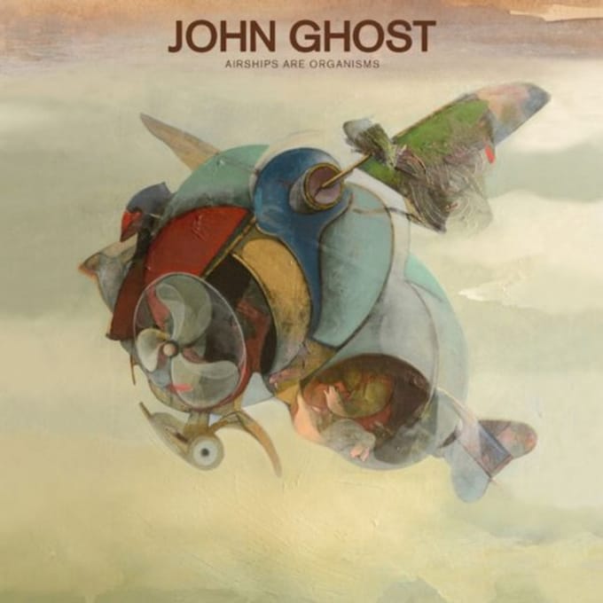Airships Are Organisms - John Ghost
