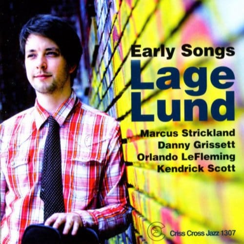Early Songs - Lage Lund - Quintet