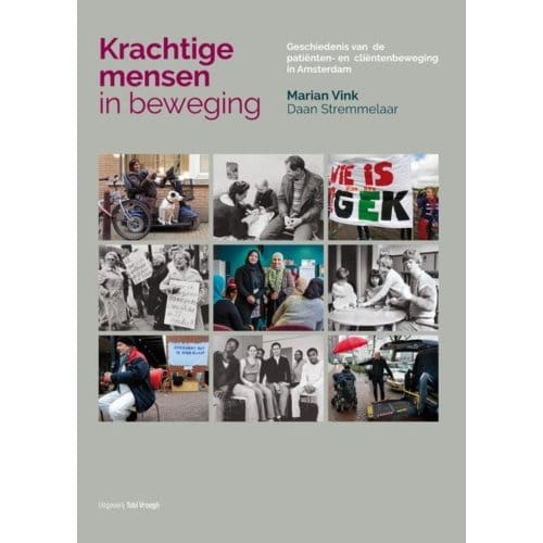 Krachtige Mensen In Beweging - Marian Vink