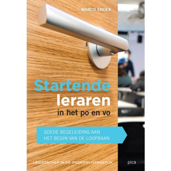 Startende Leraren In Het Po En Vo - Marco Snoek