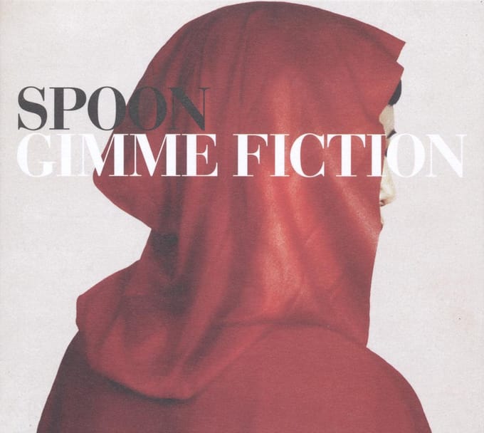 Spoon - Gimme Fiction -Reissue-