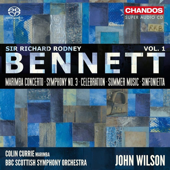 Colin Currie, BBC Scottish Symphony Orchestra, John Wilson - Bennett: Marimba Concerto Symphony No.3 Cele (SACD)
