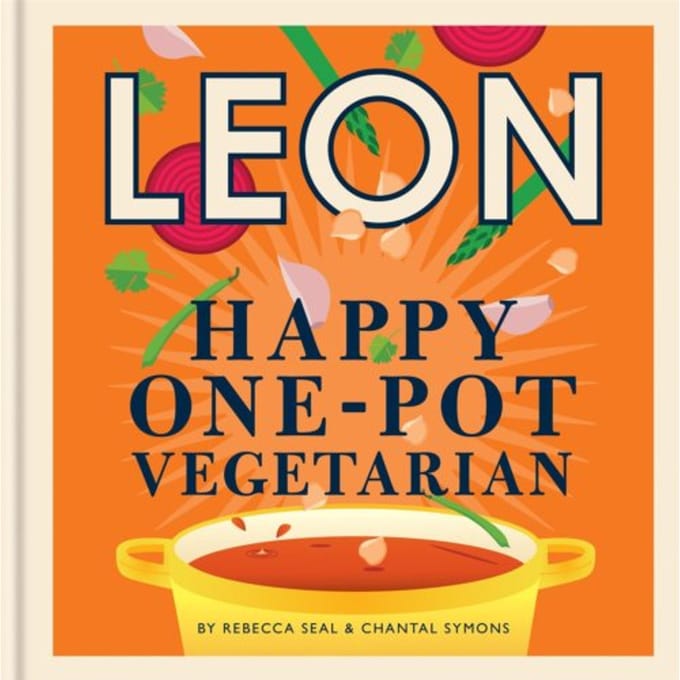 Happy Leons: Leon Happy One-Pot Vegetarian - Leon - Rebecca Seal