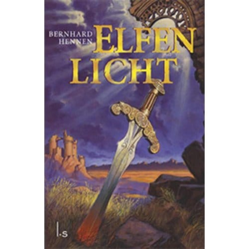 Elfenlicht - Elfen - Bernhard Hennen
