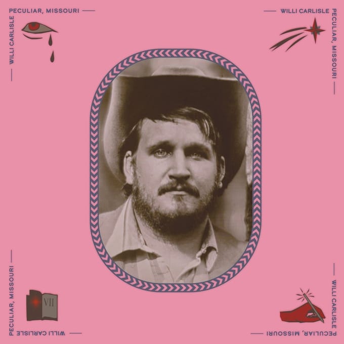 Willi Carlisle - Peculiar, Missouri (LP)
