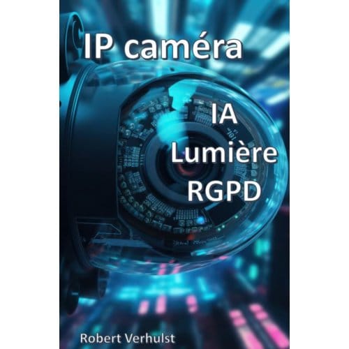 Ip Caméra - Robert Verhulst