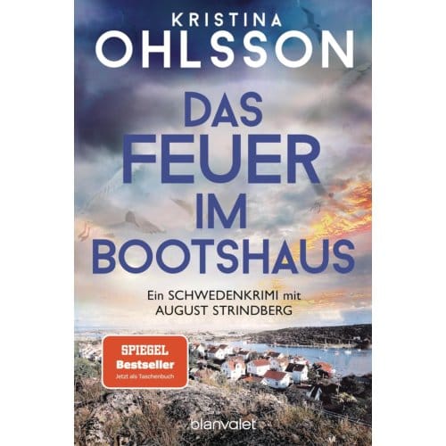 Das Feuer Im Bootshaus - Kristina Ohlsson