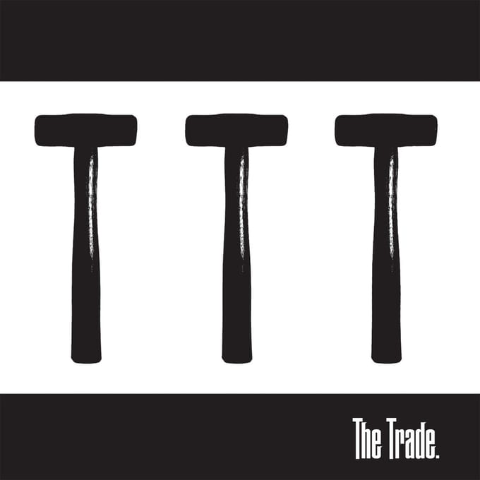 Trade - The Trade (7" Single)