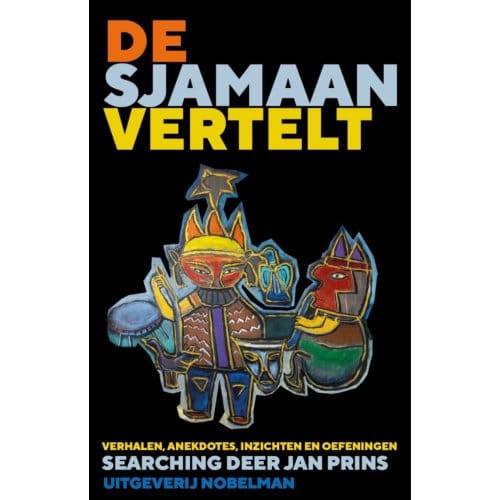 De Sjamaan Vertelt - Jan Prins