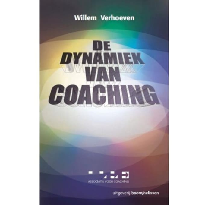 De Dynamiek Van Coaching - Pm-Reeks - W. Verhoeven