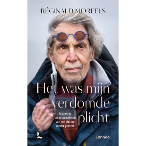 Het Was Mijn Verdomde Plicht - Réginald Moreels