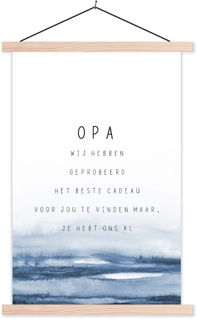 Posterhanger incl. Poster 120x180 cm - Schoolplaat - Quotes - Opa - Vaderdag - Het beste cadeau - Spreuken - Textielposter - Blanke latten - Vaderdag cadeau - Geschenk - Cadeautje voor hem - Tip - Mannen