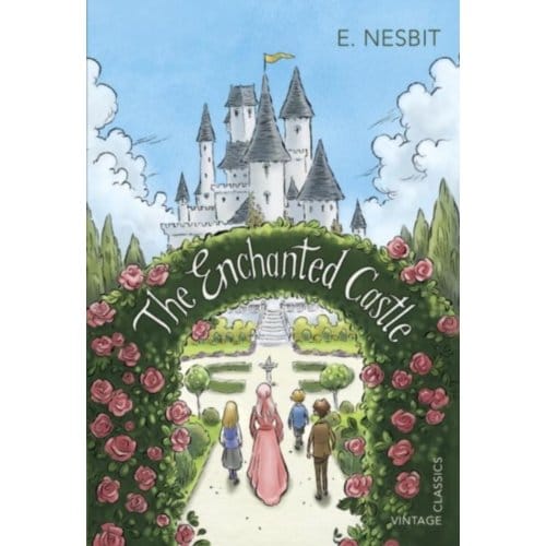 The Enchanted Castle - Vintage Children's Classics - E. Nesbit