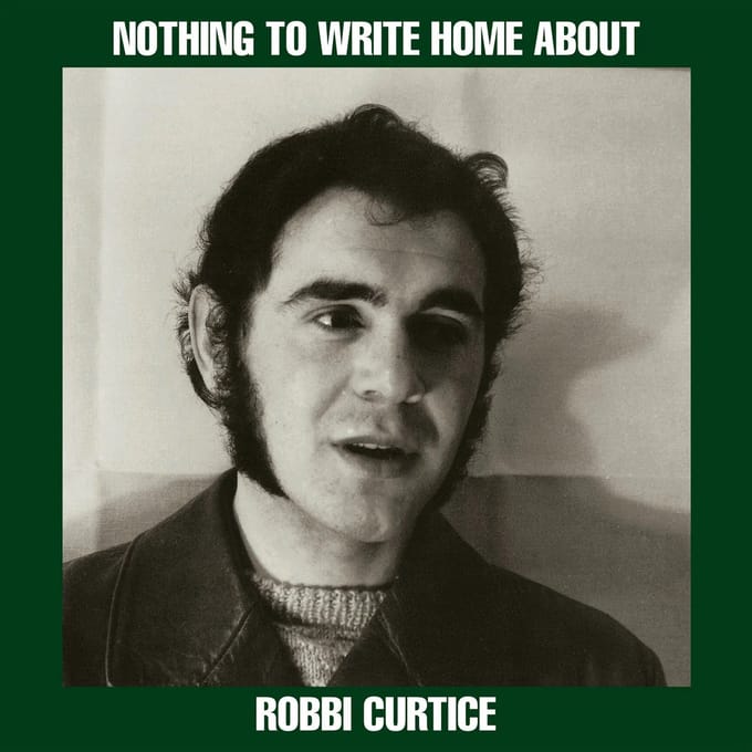 Robbi Curtice - Nothing To Write Home About (LP)