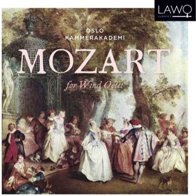 Mozart For Wind Octet - Oslo Kammerakademi
