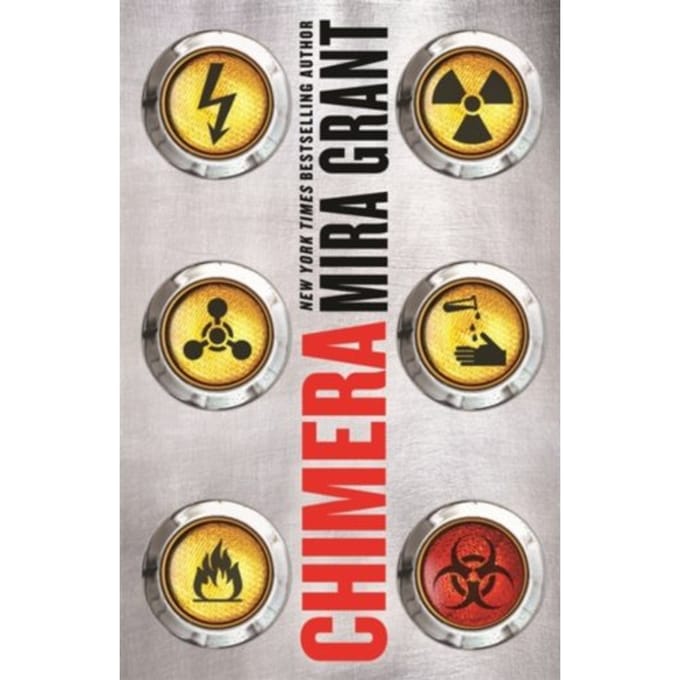 Chimera - Parasitology - Mira Grant