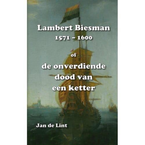 Lambert Biesman (1571-1600) - Jan De Lint