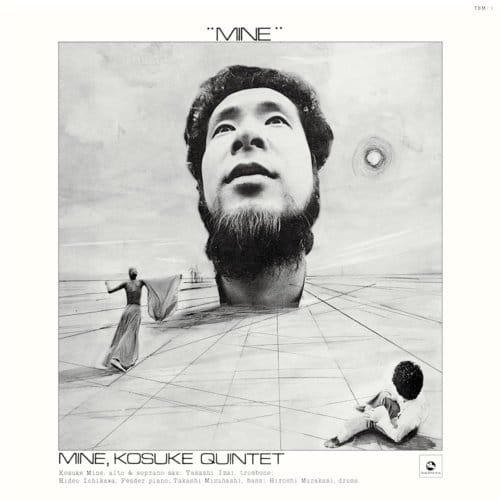 Mine - Kosuke Mine Quintet