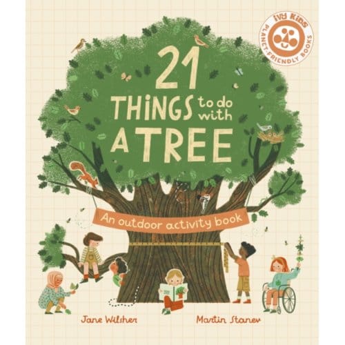 21 Things To Do With A Tree - 21 Things To Do Outdoors - Jane Wilsher