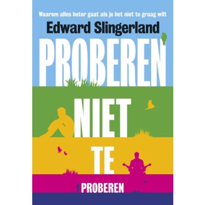 Proberen Niet Te Proberen - Edward Slingerland