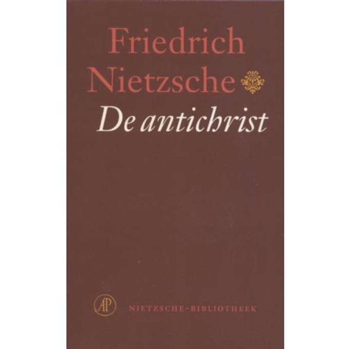 De Antichrist - Nietzsche-Bibliotheek - Friedrich Nietzsche