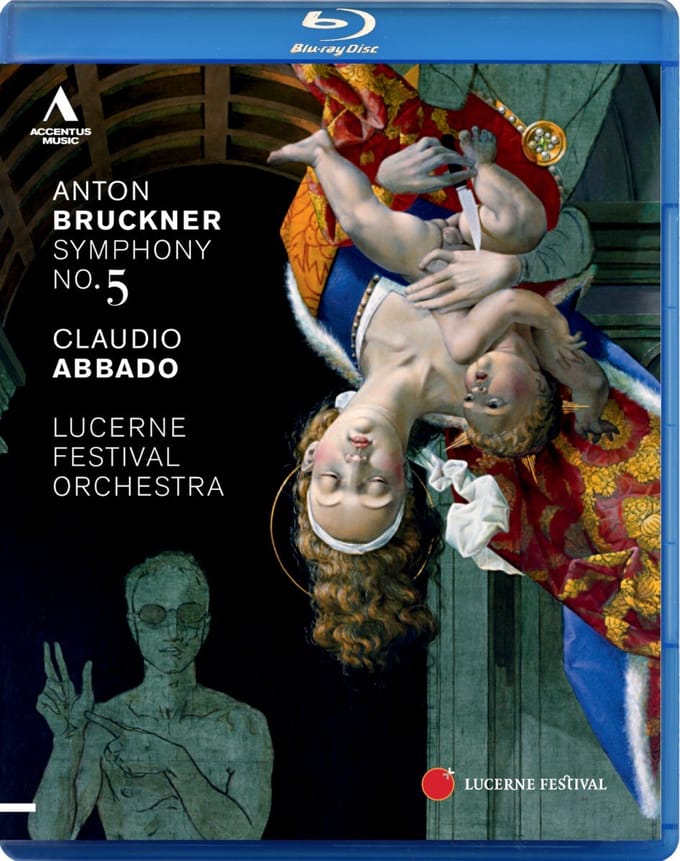 Lucerne Festival Orchestra, Claudio Abbado - Bruckner: Symphony No.5 (Blu-ray)
