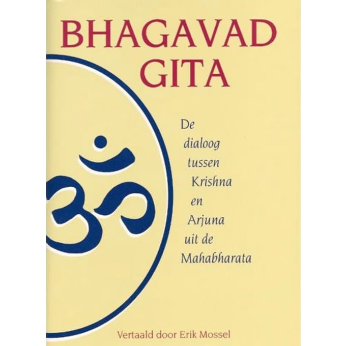 Bhagavad Gita - E. Mossel