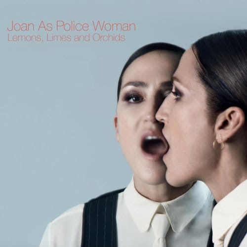 Joan As Police Woman - Lemons Limes And Orchids (CD)