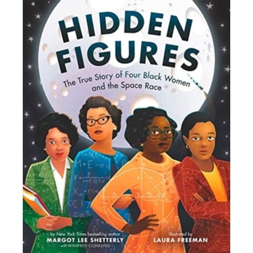Hidden Figures - Margot Lee Shetterly