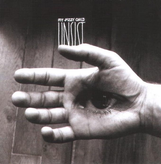 My Jazzy Child - Insist (CD)