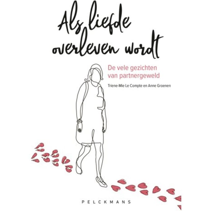 Als Liefde Overleven Wordt - Triene-Mie Le Compte