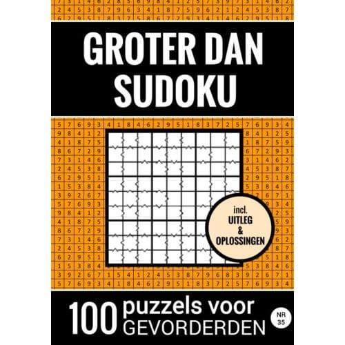 Groter Dan Sudoku - 100 Puzzels Voor Gevorderden - Nr. 35 - Sudoku Puzzelboeken
