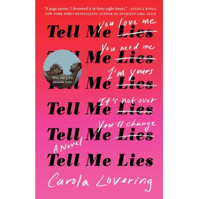 Tell Me Lies - Carola Lovering