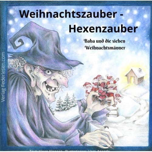 Weihnachtszauber - Hexenzauber - Klaas Klaasen Vera Ananda