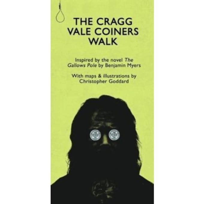 The Cragg Vale Coiners' Walk - Christopher Goddard