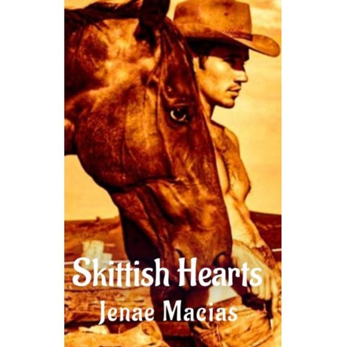 Skittish Hearts - Jenae Macias