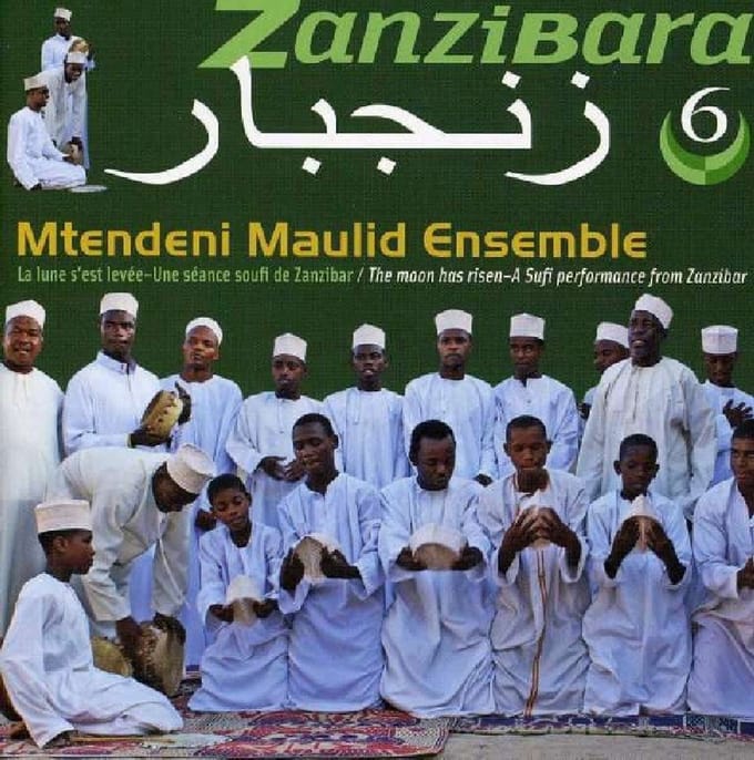 Mtendeni Maulid Ensemble - Zanzibara 6: La Lune S'Est Levée-Une Séance Soufi De Zanzibar (CD)